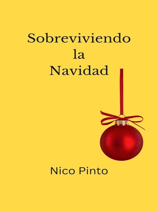 Title details for Sobreviviendo la Navidad by Nico PINTO - Available